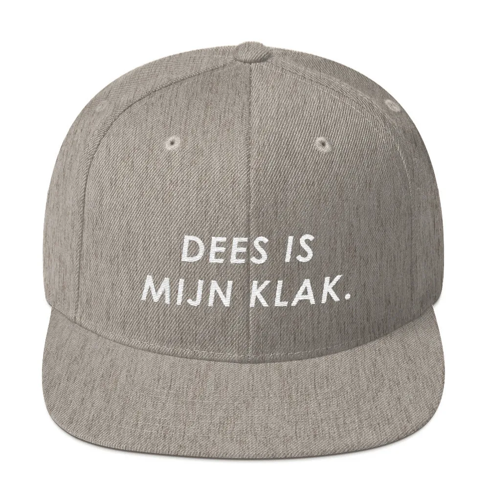 Dees is mijn klak. - Snapback